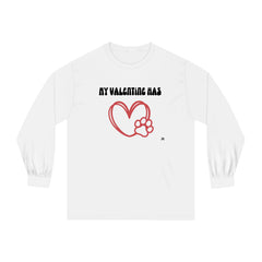 My Valentine Has Paws Heart-N-Paws Unisex Long Sleeve T-Shirt