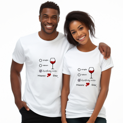 Single, Taken, Drinking Wine Valentine's Unisex Jersey Short Sleeve T-Shirt