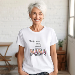 Celebrate Mom's Strength with Our "She is...MAMA" Tee!